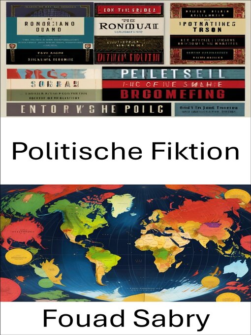 Title details for Politische Fiktion by Fouad Sabry - Available